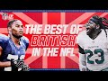 The best of british in the nfl  efe obada jay ajayi osi umenyiora  more  nfl uk