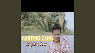 CANTING CANG VELDY ODHE