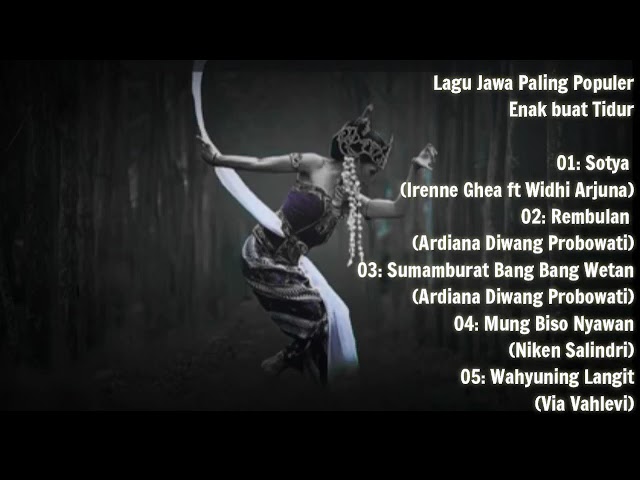 Full Album Lagu Jawa , pas Buat pengantar Tidur. #sotya #Rembulan #Sumamburatbangbangwetan class=