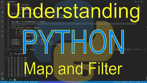 Understanding Python: Map and Filter