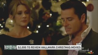 Wanna get paid to watch Hallmark Christmas movies? One company is offering $2K