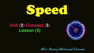 G (4) | #35 | Unit (2) - Concept (3) -  Lesson (3) : Measuring speed