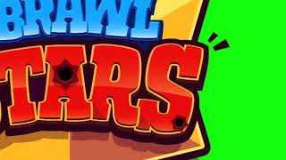 ПЕРЕХОД БРАВЛ СТАРС / BRAWL STARS на ЗЕЛЕНОМ ФОНЕ