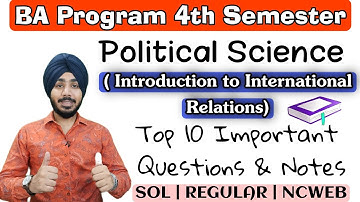 DU-SOL Political Science ( Introduction to international Relations ) Semester-4 | Jasmeet Classes