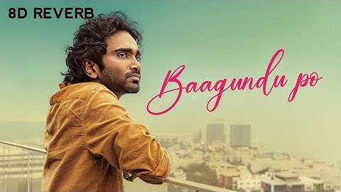 Baagundu Po (8D Reverb Version) | Dude | Pradeep Ranganathan | Sai Abhyankkar | Telugu 8D Audio