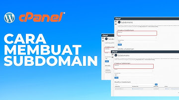 MEMBUAT SUBDOMAIN TERBARU 2024 DENGAN MUDAH DENGAN MENGGUNAKAN CPANEL