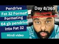 How to format 64 gb pd 128 gb pendrive into fat 32, easy method Hindi, solution for fat32 formatting