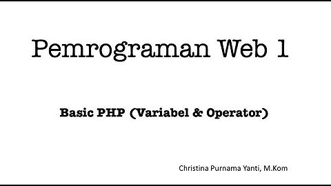 Pemrograman Web - Basic PHP (theory)