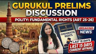 Most Probable MCQs for OPSC &amp; UPSC Prelims 2026 | Delhi Sultanate + Fundamental Rights