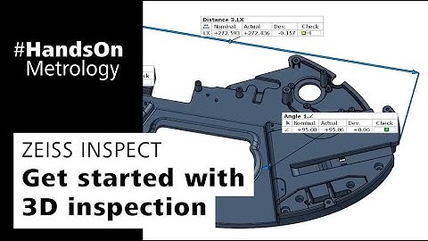 ZEISS INSPECT: Get started with 3D inspection