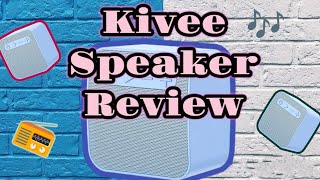 Kivee Speaker Review