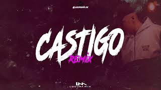 CASTIGO ( Remix ) ✘ Los Nota Lokos ✘ Callejero Fino ⚡ LOCURA MIX