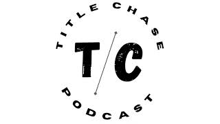 Title Chase Podcast ep 1