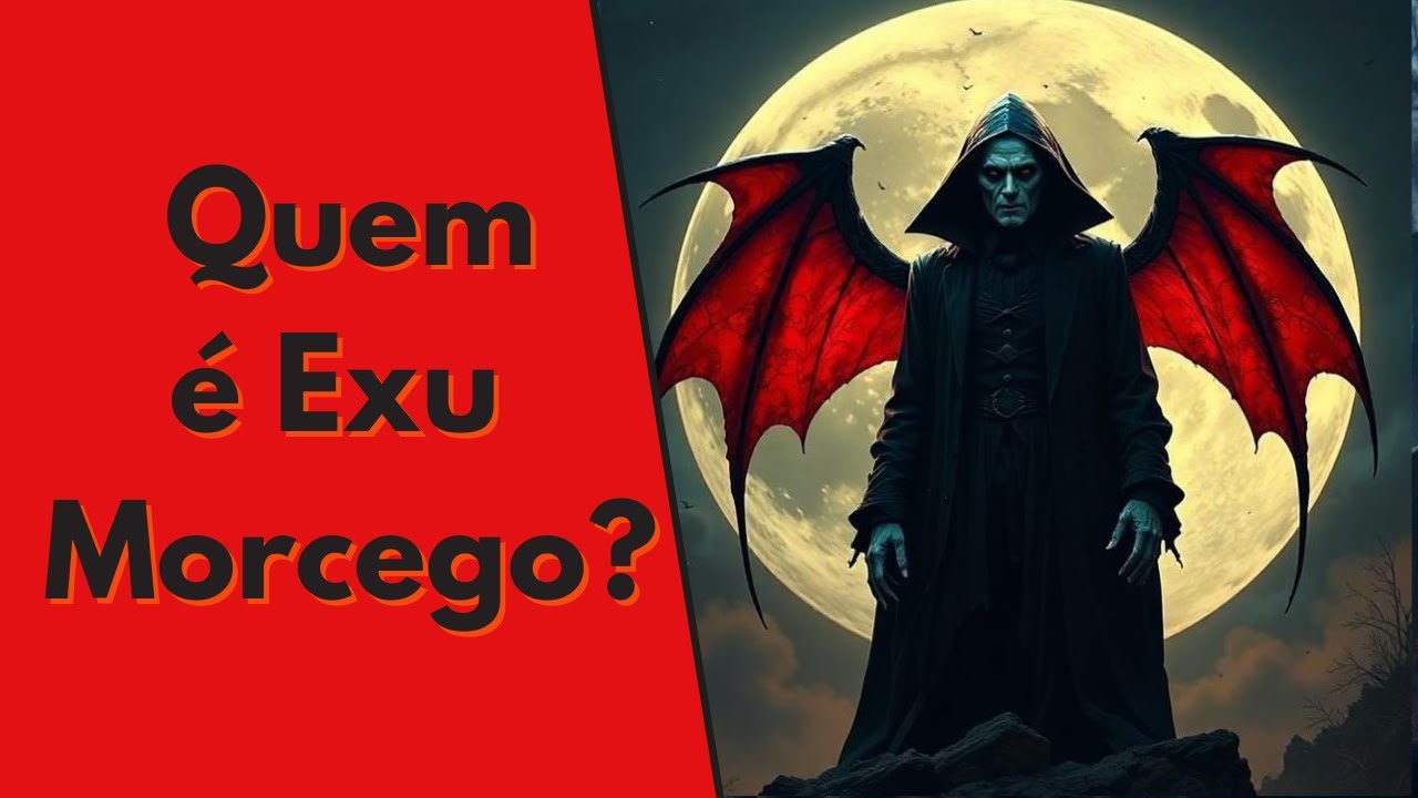 A verdadeira história de Exu Morcego - O guardião dos mistérios da noite!