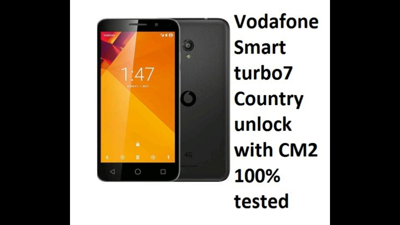 Vodafone Smart Turbo 7 Country unlock with CM2