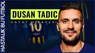 Dusan Tadic Artık Fenerbahçe Için Yanacak