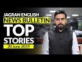 Top stories of june 20 2019 on jagran english news
