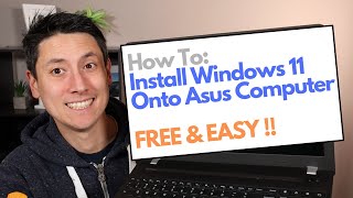How To Install Windows 11 Onto Asus Computer - Free & Easy !!