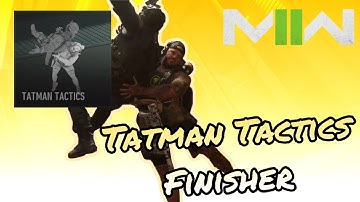 Tatman Tactics Finishing Move (TIMTHETATMAN BUNDLE) | Modern Warfare II | Season III Reloaded