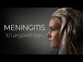 MENINGITIS | 10 Langzeitfolgen, die unser Leben BEEINTRÄCHTIGEN