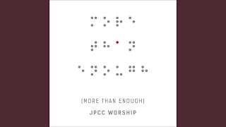 Video thumbnail of "JPCC Worship - He is Our God"