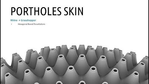 Sketching with Rhino and Grasshopper: Portholes Skin Structure