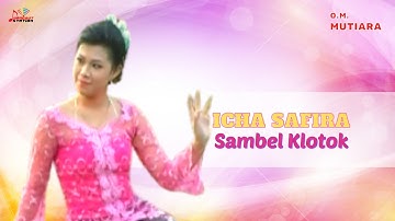 Icha Safira - Sambel Klotok (Official Music Video)