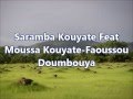Saramba Kouyate & Moussa Kouyate (Faoussou Doumbouya)