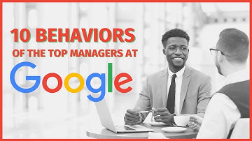 Top 10 behaviors of a great manager (according to google