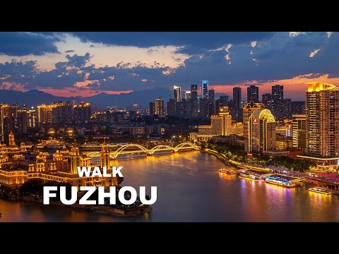 Is Fuzhou In Fujian