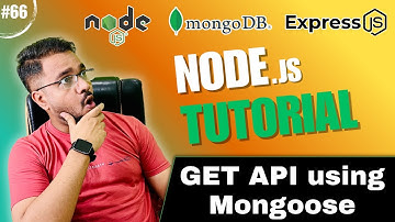NodeJS Tutorial in Hindi #66 - GET API using Mongoose