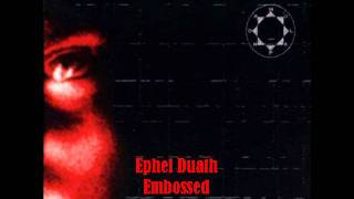 Ephel Duath - Embossed