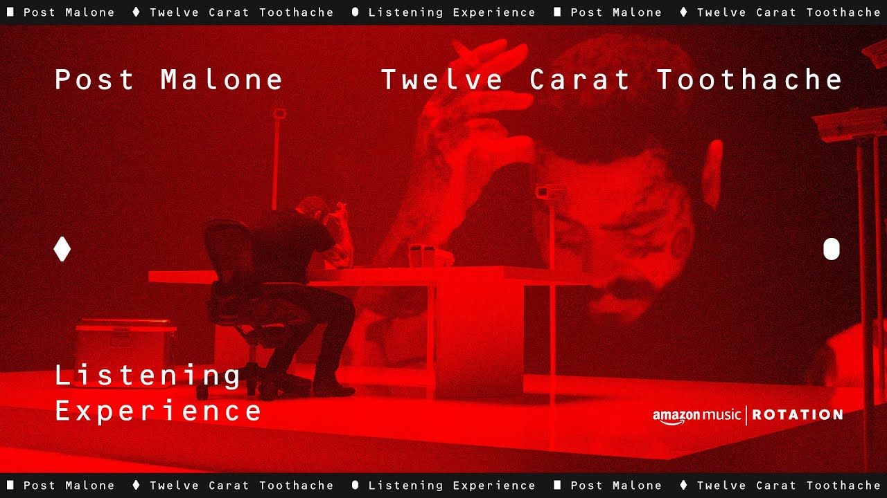 Post Malone - Twelve Carat Toothache Listening Experience | Amazon Music