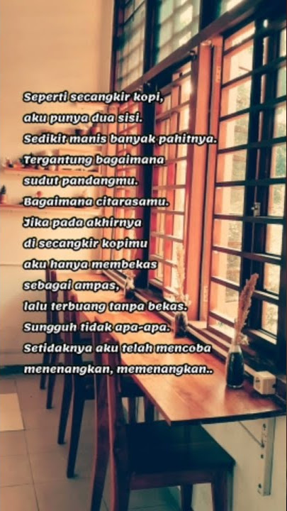 Story wa 30 detik terbaru - tak ada yang abadi