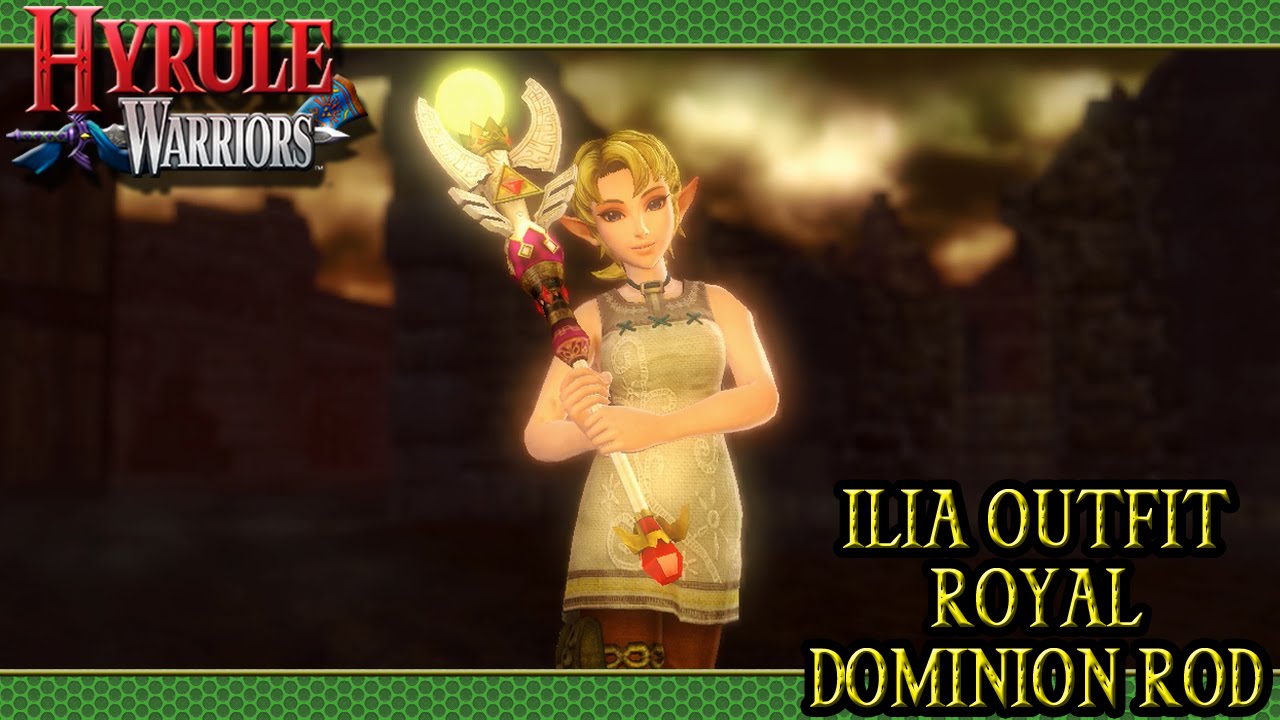 Hyrule Warriors DLC (Zelda: Ilia Outfit | Royal Dominion Rod)
