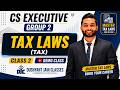 TAX LAWS | CLASS 2 | CA AMBAR CHOUDHARY | DECEMBER 2026 | DJC INDORE