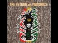 Vibronics – The Return Of Vibronics (2015) Full Album