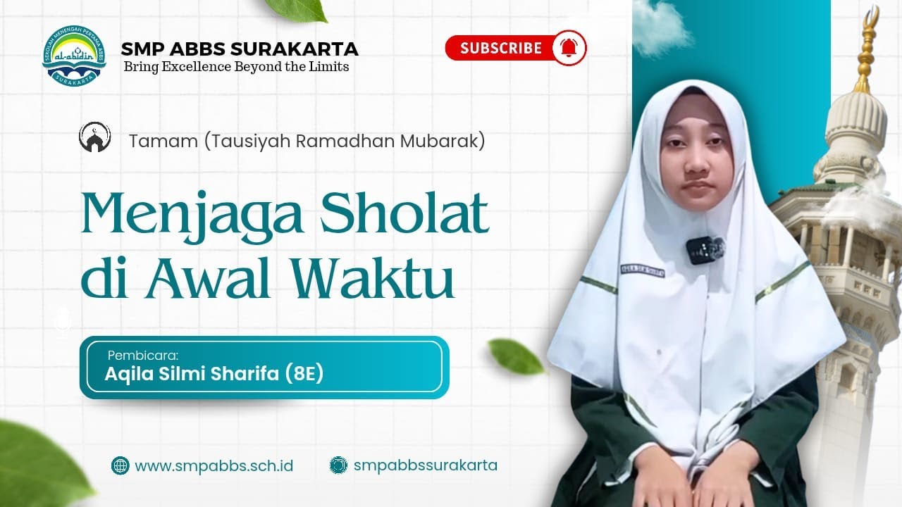 MENJAGA SHOLAT DI AWAL WAKTU || AQILA SILMI SHARIFA