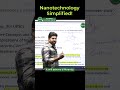Nanotechnology Simplified! | Srikanth Sir | R.C.Reddy IAS Study Circle