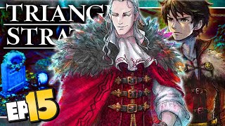Triangle Strategy Part 15 MY BOY LIVES! Gameplay Walkthrough