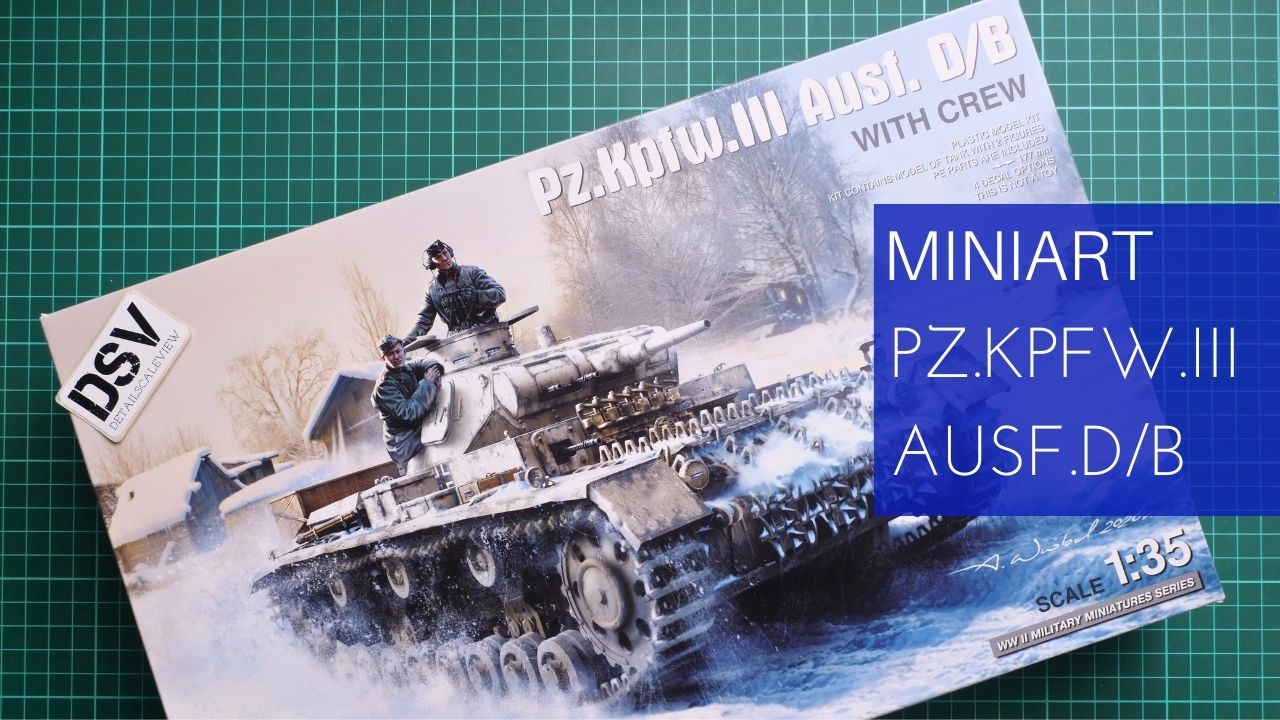 Miniart 1/35 Pz.Kpfw.III Ausf.D/B with Crew (53085) Review - YouTube