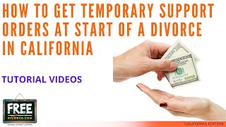 HOW TO GET TEMPORARY SUPPORT ORDERS AT START OF A DIVORCE - VIDEO #54 (2021)