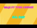 Waje - All Day ft Tiwa Savage (Official Lyric Video)