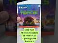 🐢 COWABUNGA! Opening Prize Boosters - MTG x Teenage Mutant Ninja Turtles Pre-Release! 🍕