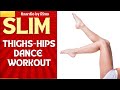 Live  slim thighs  hips dance workout   weight loss dance   kaardio