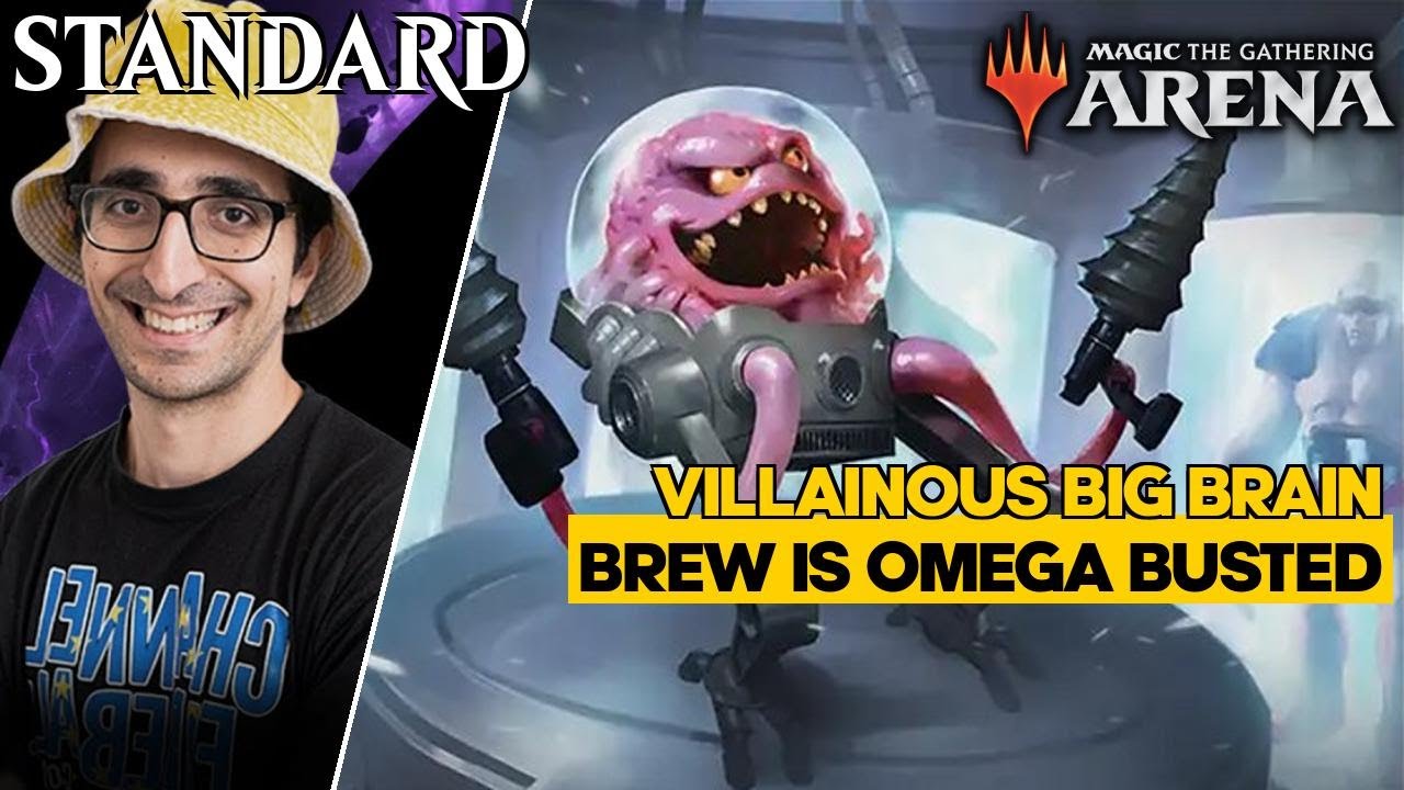 Villainous BIG BRAIN BREW is Omega Busted | Jeskai Artifacts | Standard Bo3 | TMT Early Access | M
