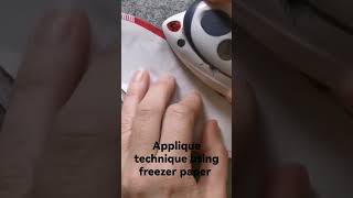 MUST WATCH...Applique technique using freezer paper