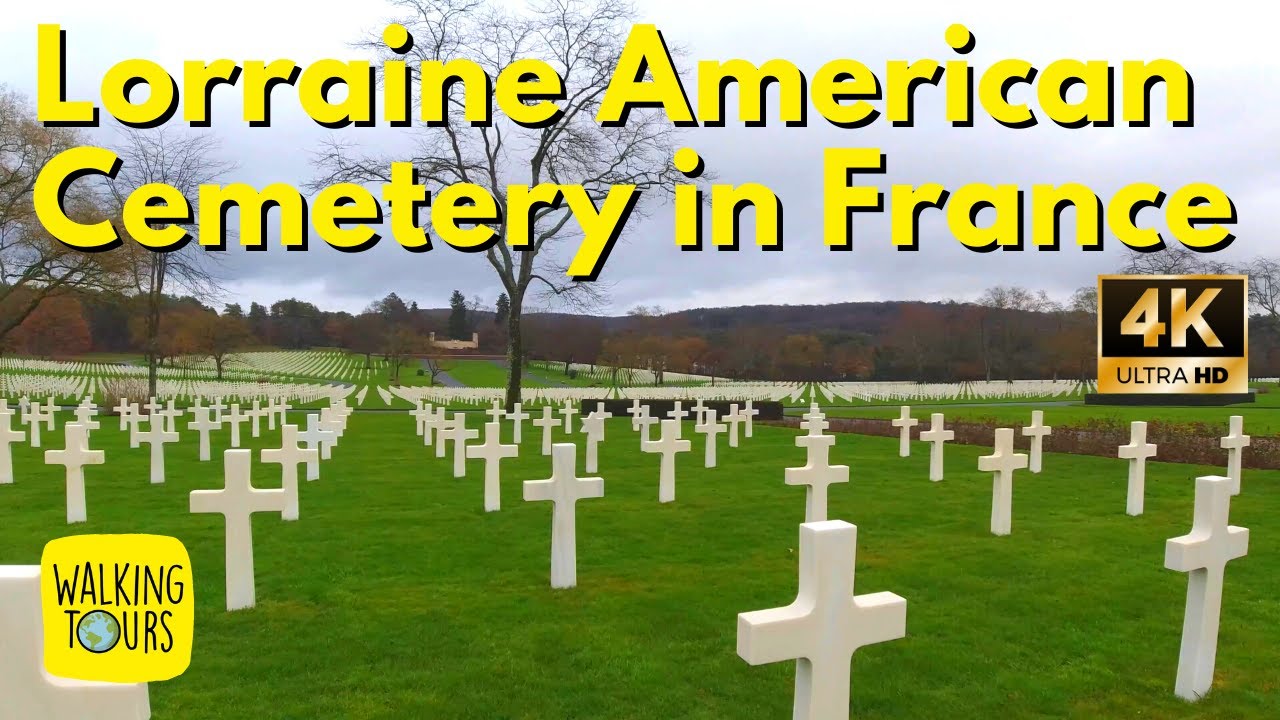 lorraine-american-cemetery-in-france-4k-walking-tour-youtube