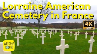 Lorraine American Cemetery in France | 4k Walking Tour