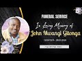 Celebrating The Life Of JOHN MWANGI GITONGA : 12/04/1974 - 28/01/2024